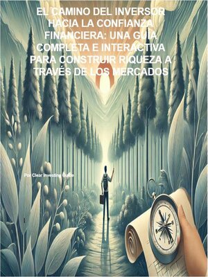 cover image of EL CAMINO DEL INVERSOR HACIA LA CONFIANZA FINANCIERA